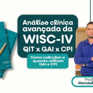 Como e quando utilizar o QIT, GAI e CPI